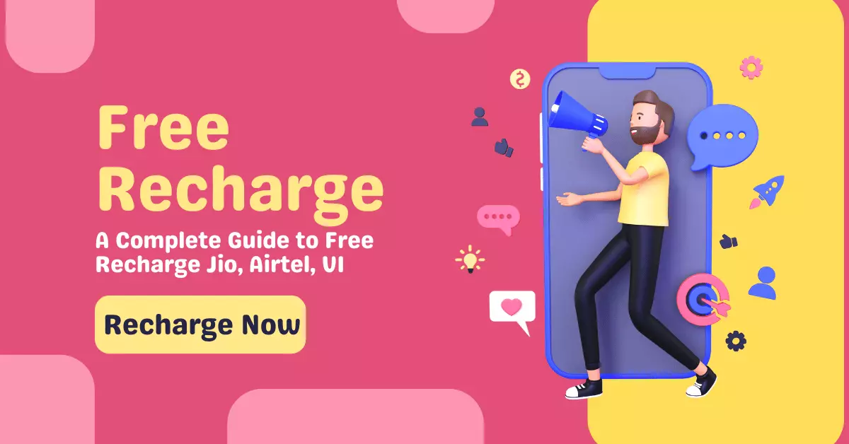 How to Get Free Recharge: A Complete Guide to Free Recharge Jio, Airtel, VI, and More